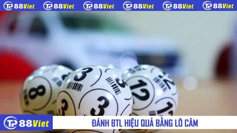 Đánh BTL hiệu quả bằng lô câm