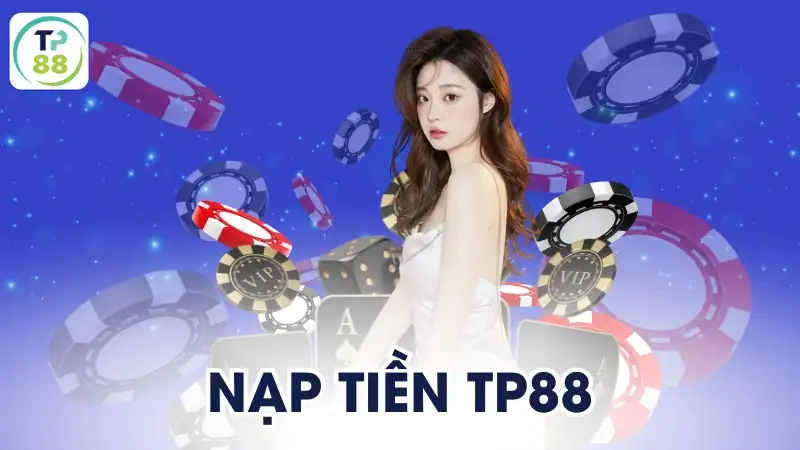 Nạp Tiền TP88