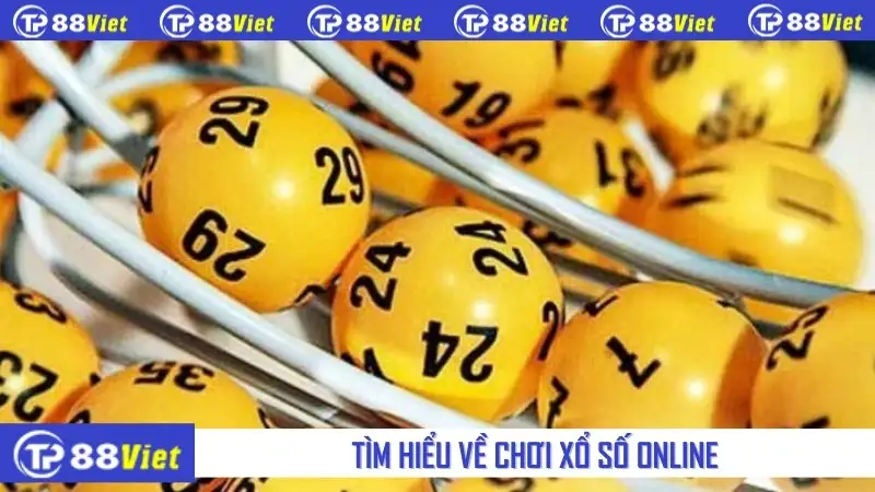 Tìm hiểu về chơi xổ số online